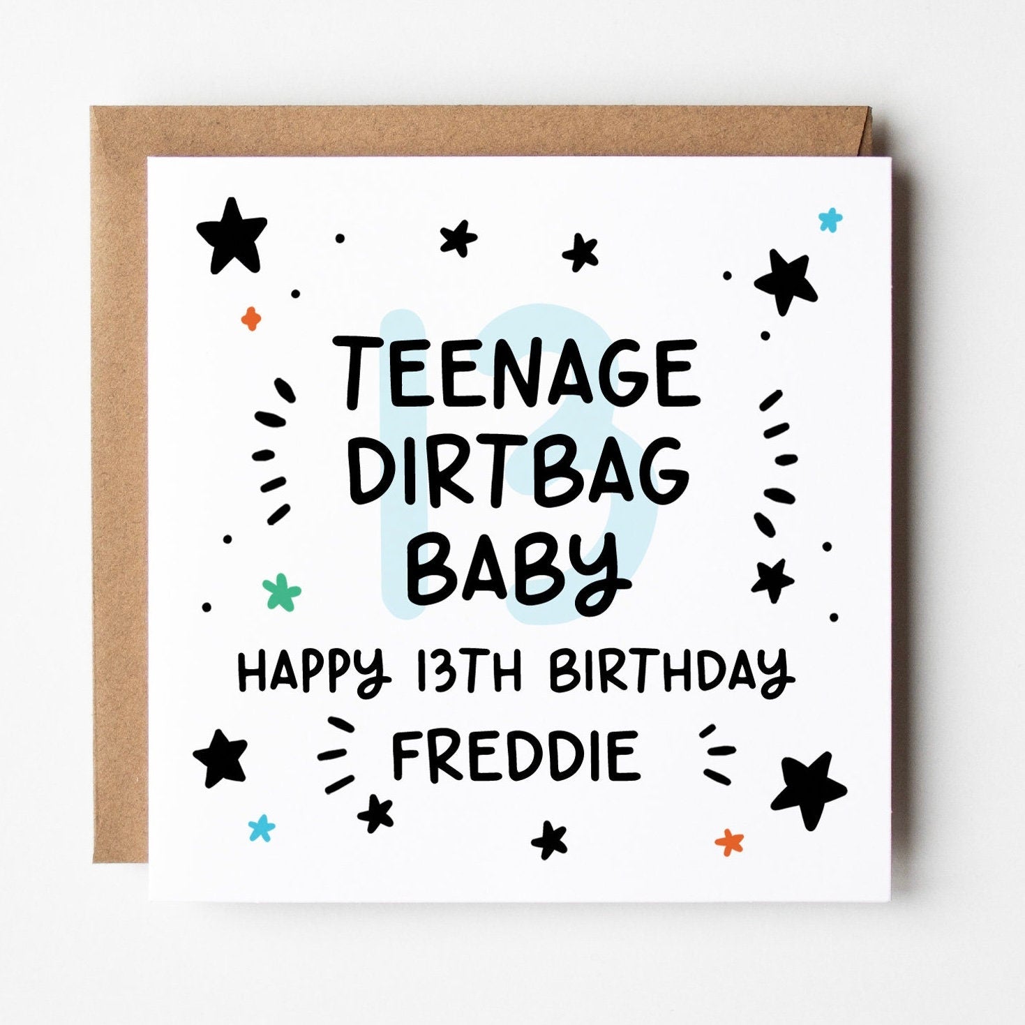 13th Birthday Card • Personalised Teenage Dirtbag 13th Birthday Card For Boys • 13 Today Teenagers Birthday Card • Teenage Boy