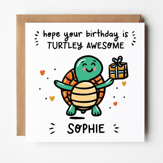 Turtley Awesome Birthday Card • Personalised Birthday Card • Funny Turtle Card • • Birthday Card for Him/Her