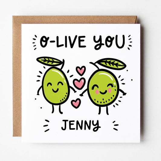 O-Live You Card • Personalised Funny I Love You Card • Funny Anniversary Card •