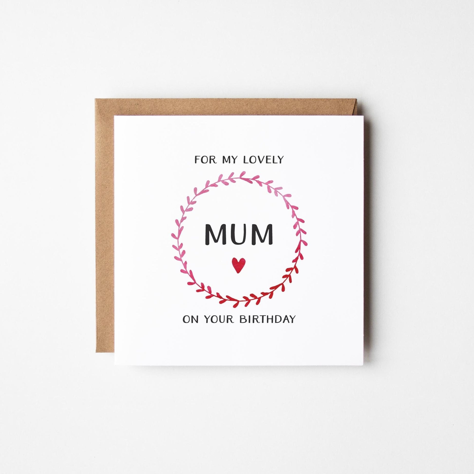 Lovely Mum Card • Personalised Birthday Card For Mum • Pretty Card For Mum •