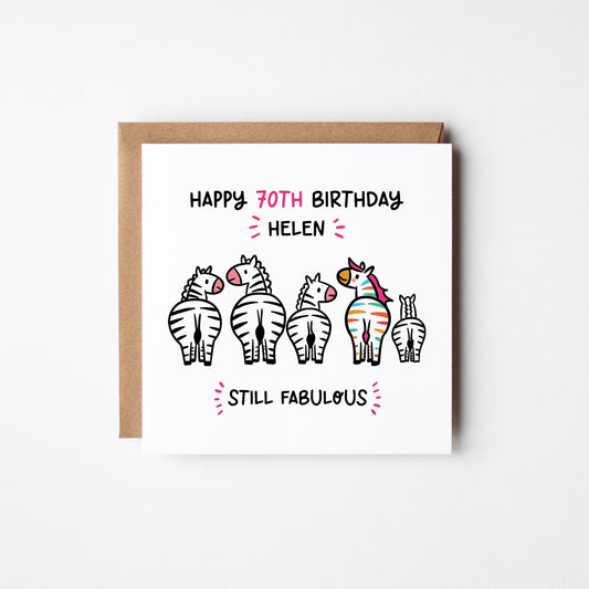 Still Fabulous 70th Birthday Card for Her • Personalised 70th Birthday Card • Zebra Birthday Card • Fabulous at 70 Card