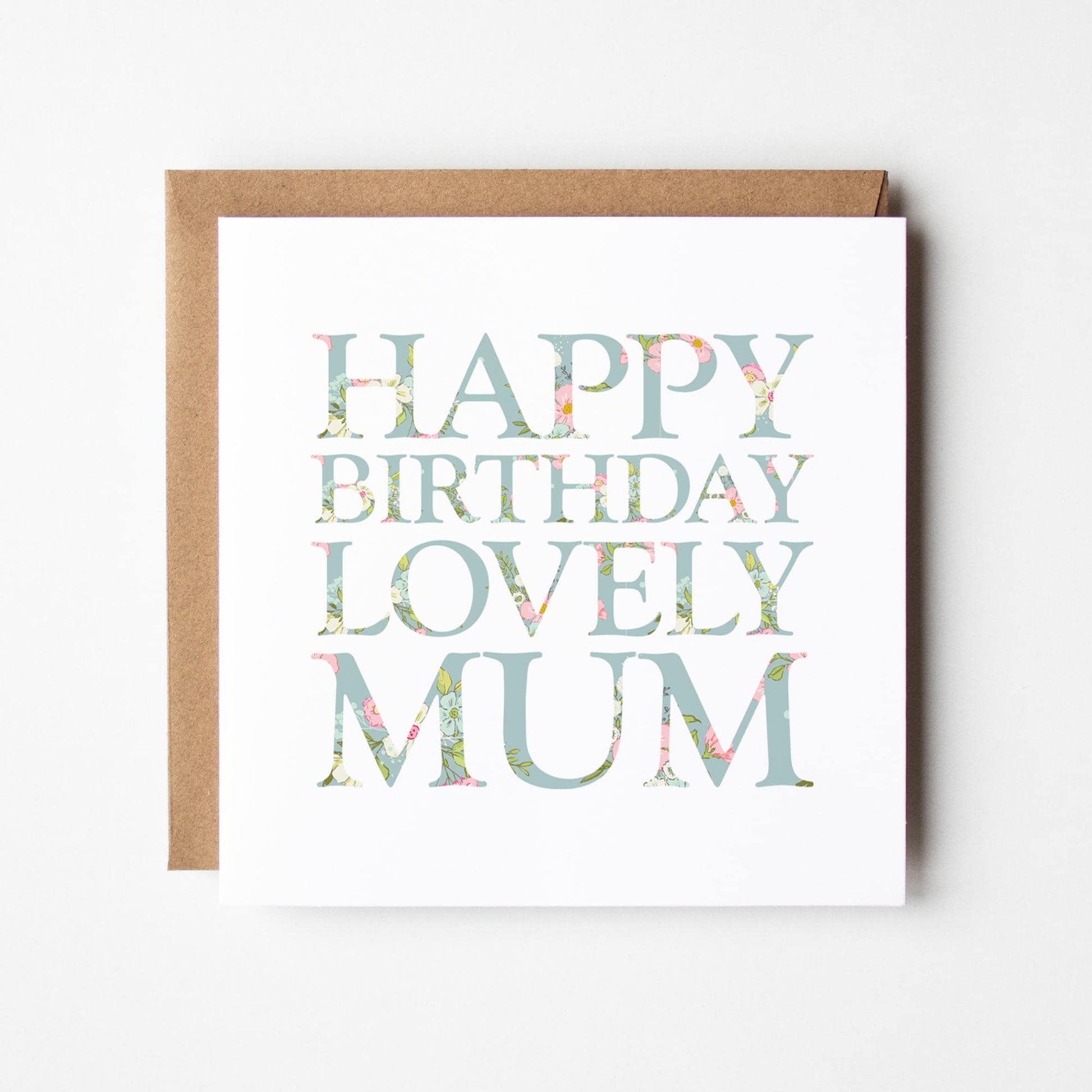 Lovely Mum Birthday Card for Mum • Personalised Birthday Card For Mum • Pretty Floral Card For Mum •