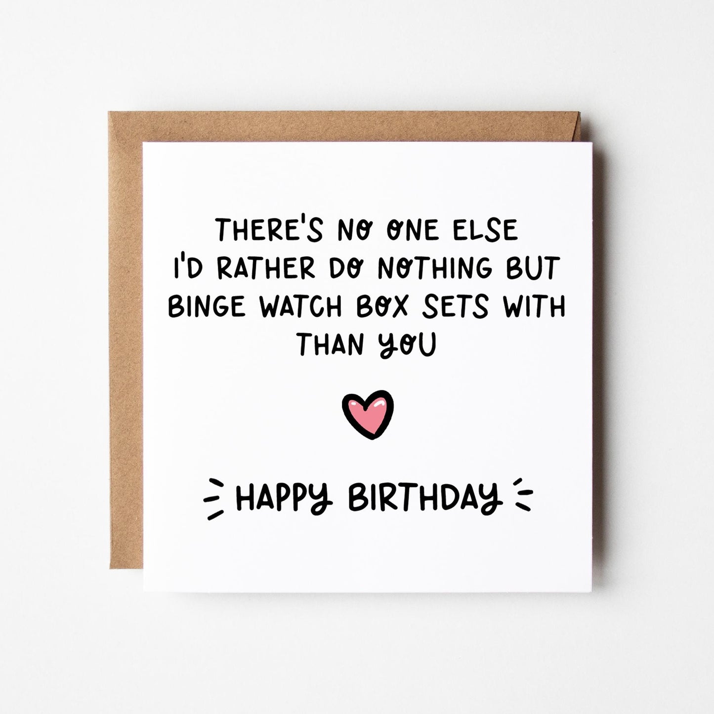 Funny Birthday Card • Binge Watch Box Sets • Romantic Birthday Card • Card For Husband • Card For Wife • Boyfriend  • Girlfriend • Fiance