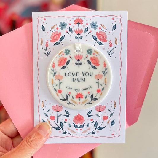 Love You Card for Mum with Keepsake